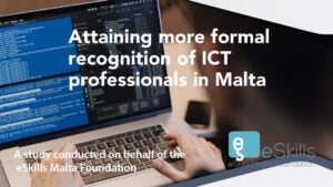 attaining-more-formal-recognition-of-ict-professionals-in-malta-2-2
