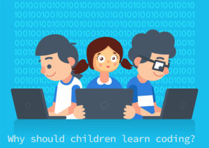 Why Should Children Learn Coding?