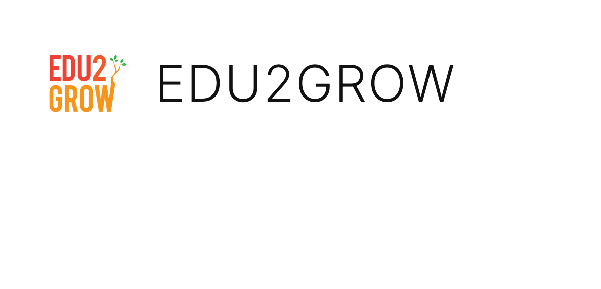 Edu2Grow