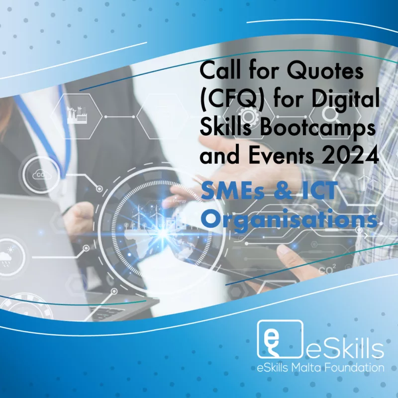 CALL FOR QUOTATIONS (CFQ) FOR DIGITAL SKILLS BOOTCAMPS AND EVENTS 2024 - SMEs & ICT Organisations