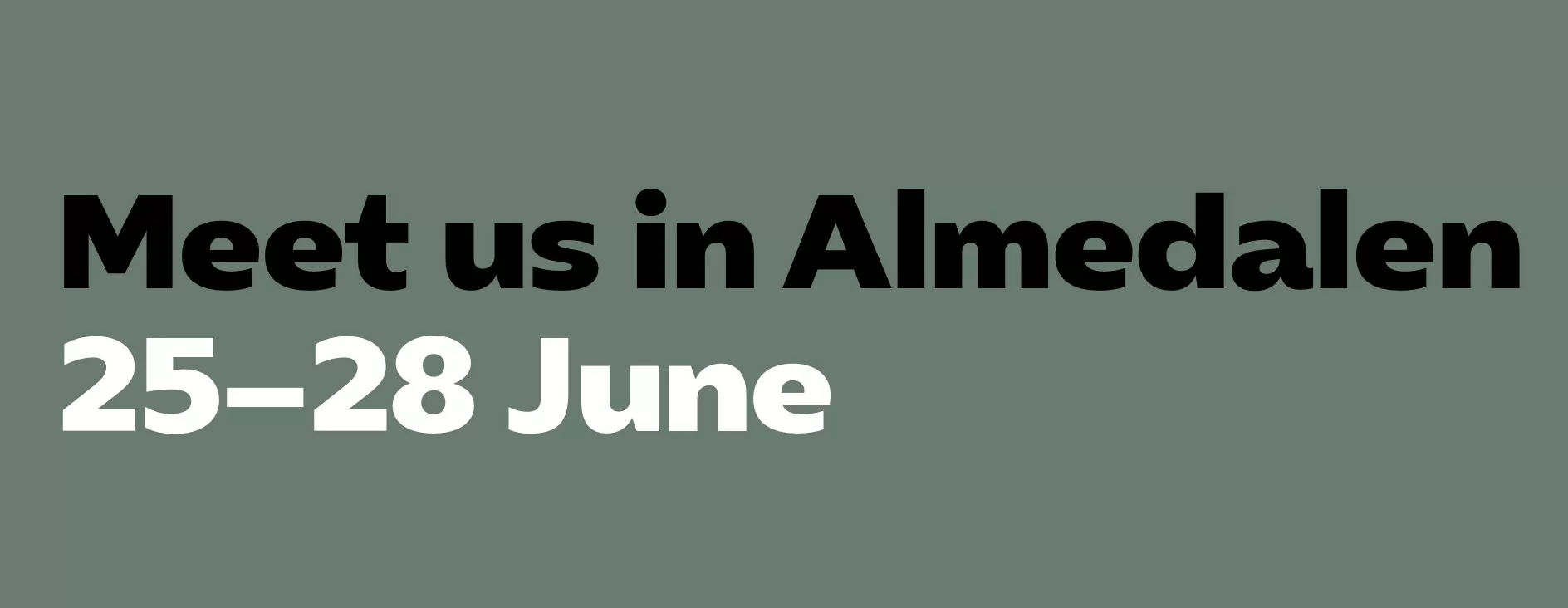 Meet us in Almedalen 2024