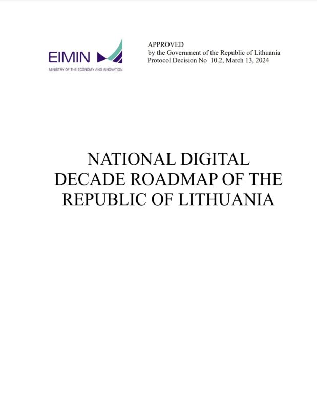 NATIONAL DIGITAL
DECADE ROADMAP OF THE
REPUBLIC OF LITHUANIA 
