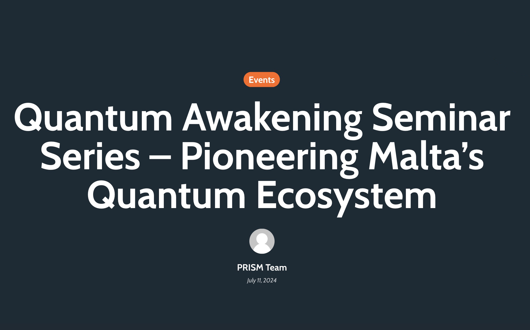 Quantum Awakening: Pioneering Malta’s Quantum Ecosystem.