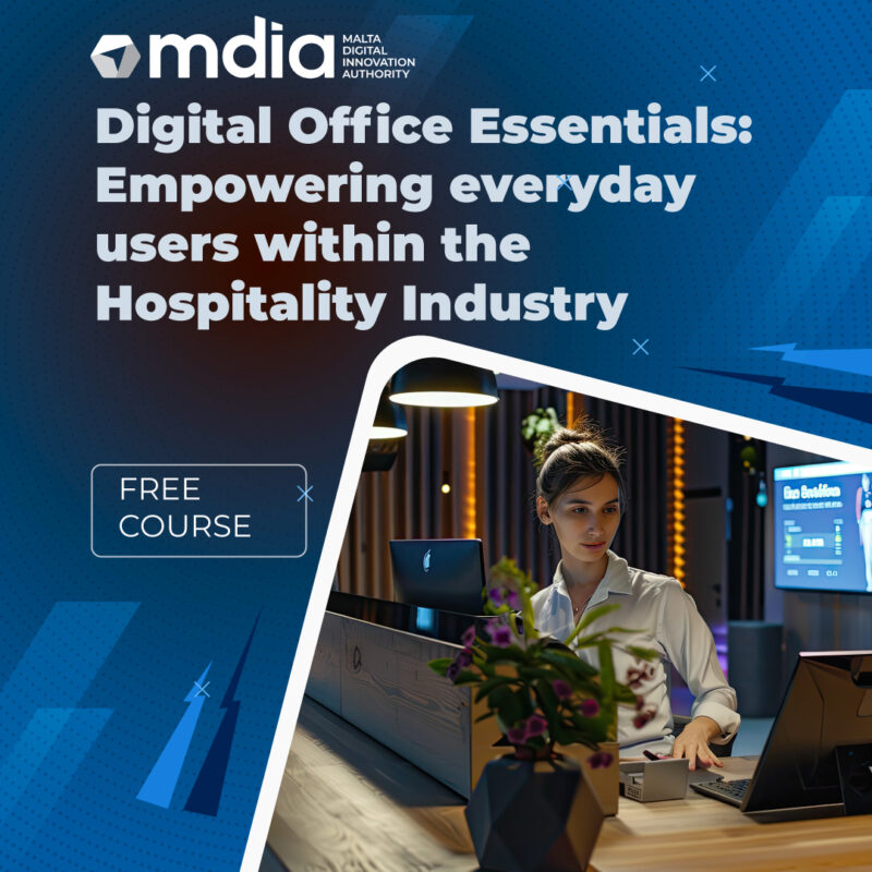 Digital Office Essentials: Empowering everyday users within the Hospitality Industry