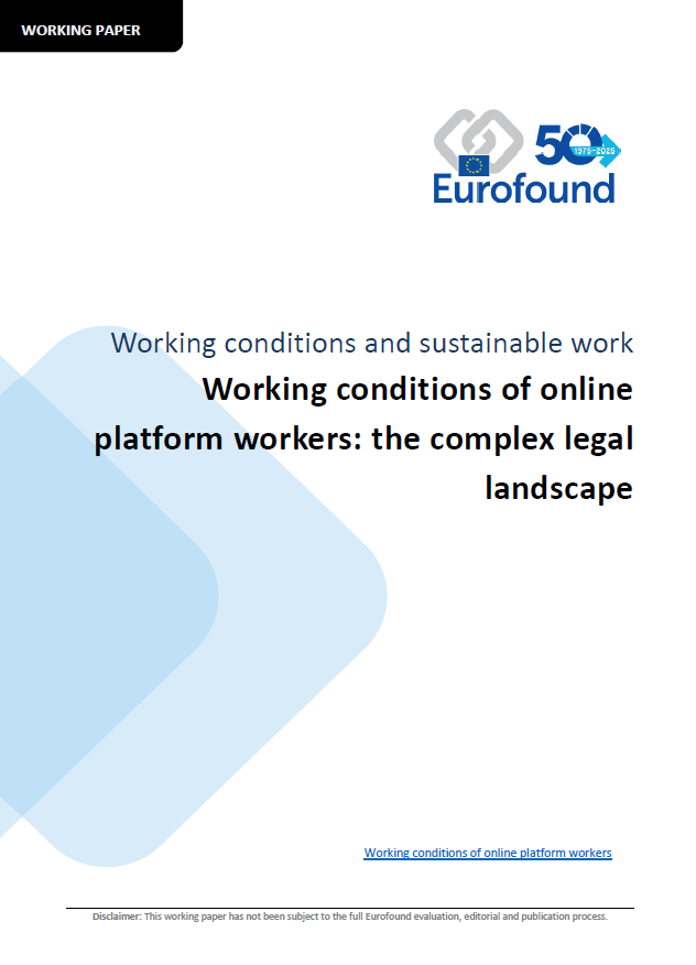 Working conditions of online platform workers: the complex legal landscape