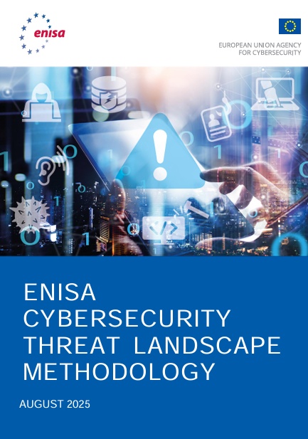 ENISA Cybersecurity Threat Landscape Methodology